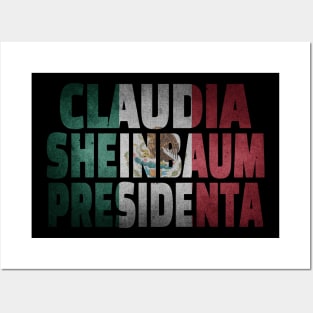 Claudia Sheinbaum presidenta bandera de Mexico Posters and Art